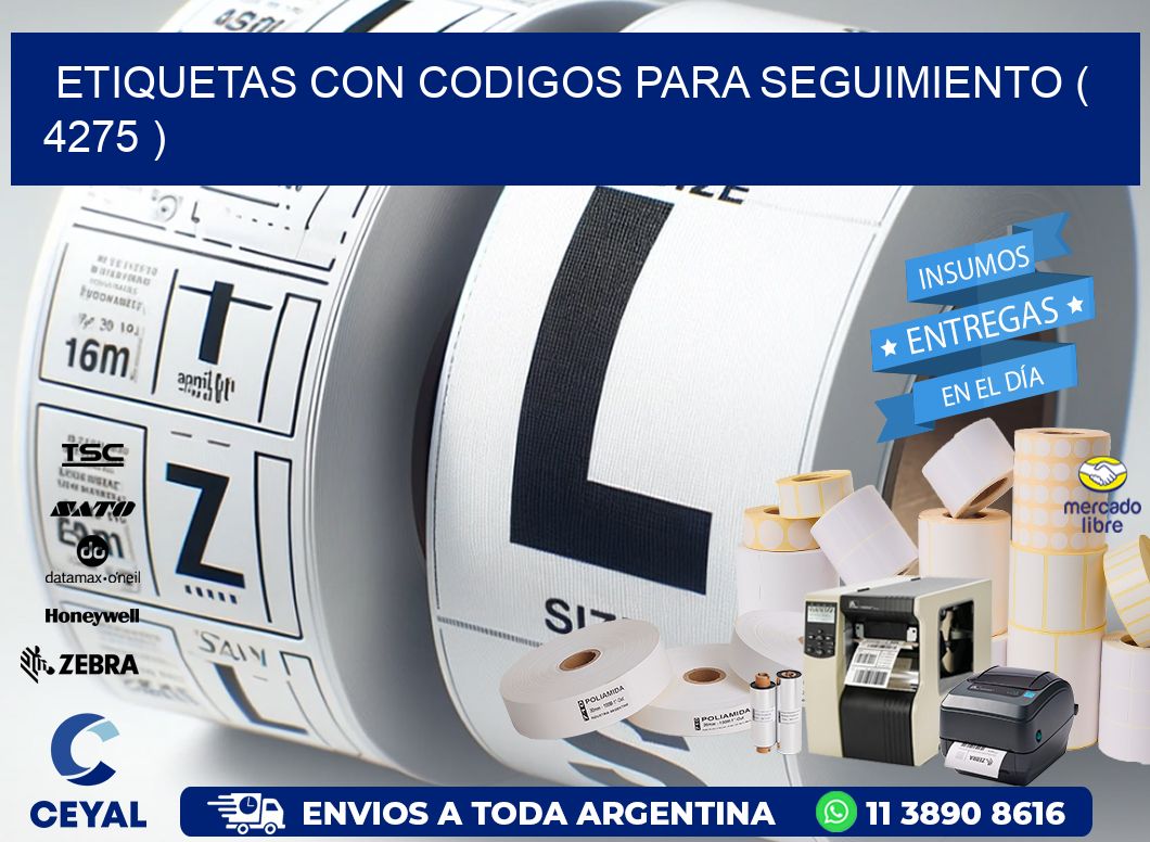 ETIQUETAS CON CODIGOS PARA SEGUIMIENTO ( 4275 )