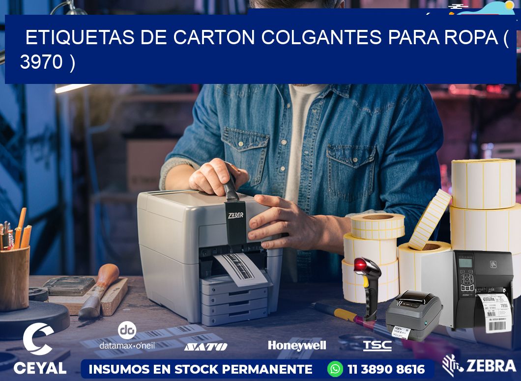 ETIQUETAS DE CARTON COLGANTES PARA ROPA ( 3970 )