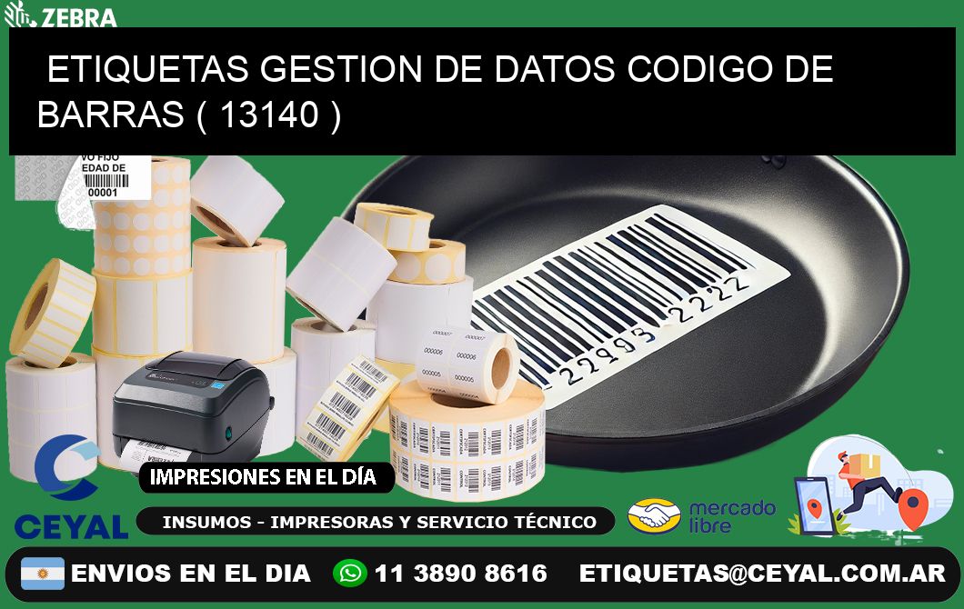 ETIQUETAS GESTION DE DATOS CODIGO DE BARRAS ( 13140 )