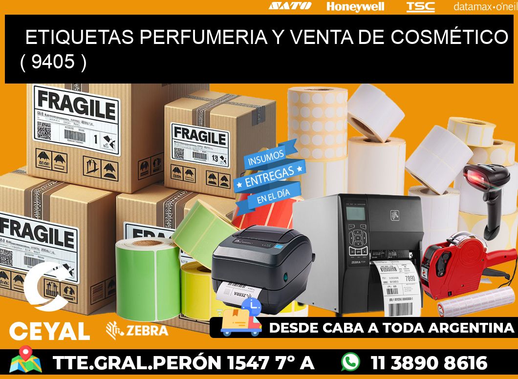 ETIQUETAS PERFUMERIA Y VENTA DE COSMÉTICO ( 9405 )