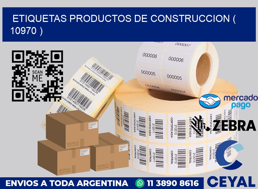 ETIQUETAS PRODUCTOS DE CONSTRUCCION ( 10970 )