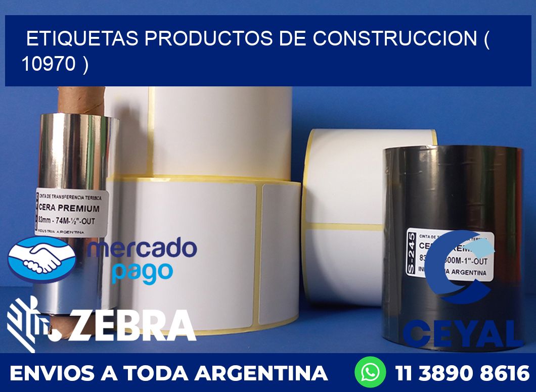 ETIQUETAS PRODUCTOS DE CONSTRUCCION ( 10970 )