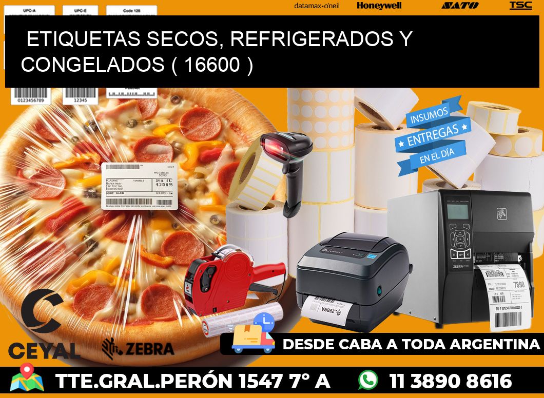ETIQUETAS SECOS, REFRIGERADOS Y CONGELADOS ( 16600 )