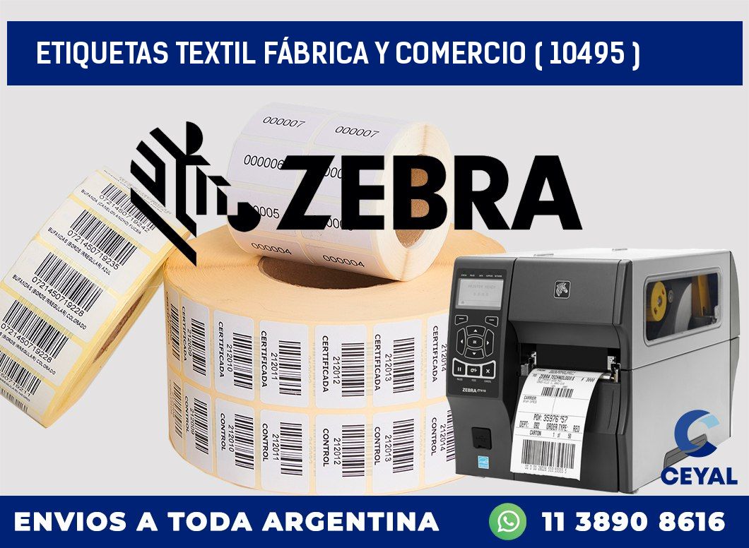 ETIQUETAS TEXTIL FÁBRICA Y COMERCIO ( 10495 )