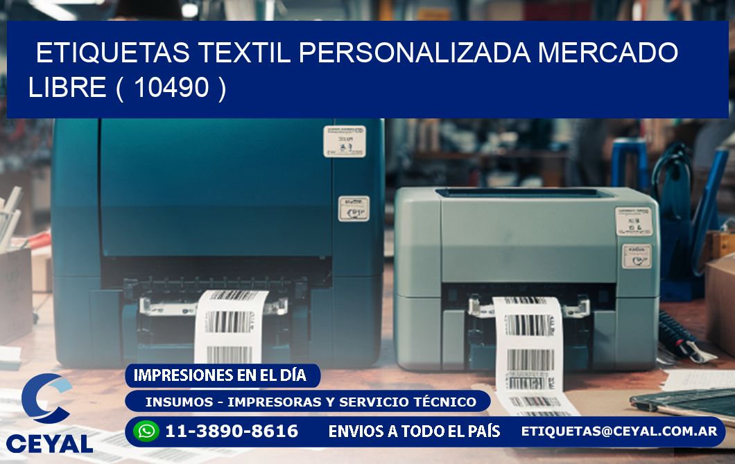 ETIQUETAS TEXTIL PERSONALIZADA MERCADO LIBRE ( 10490 )