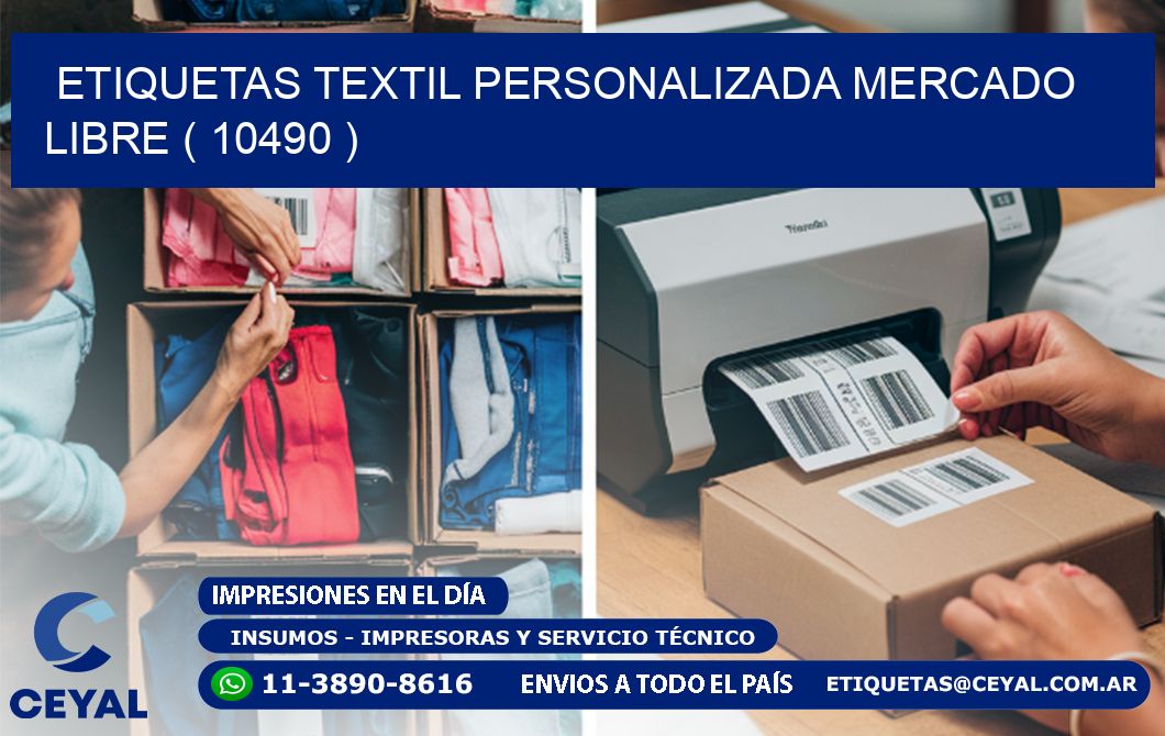 ETIQUETAS TEXTIL PERSONALIZADA MERCADO LIBRE ( 10490 )