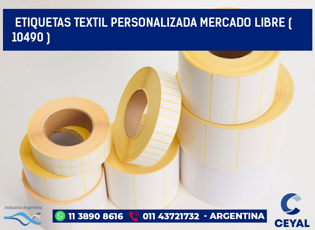 ETIQUETAS TEXTIL PERSONALIZADA MERCADO LIBRE ( 10490 )