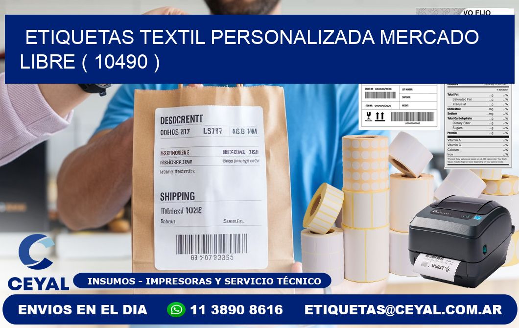 ETIQUETAS TEXTIL PERSONALIZADA MERCADO LIBRE ( 10490 )