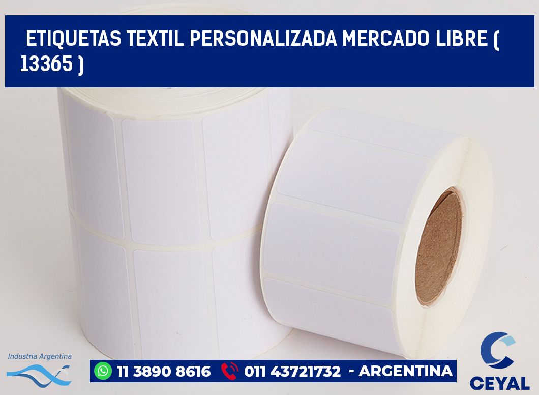 ETIQUETAS TEXTIL PERSONALIZADA MERCADO LIBRE ( 13365 )