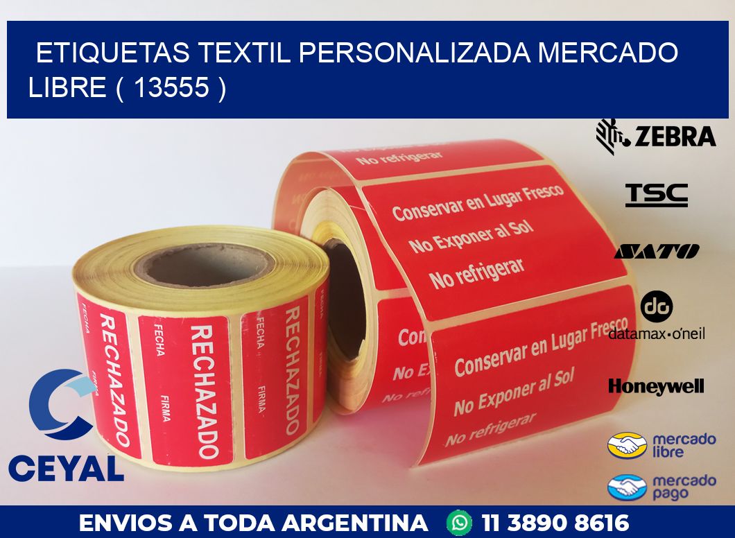 ETIQUETAS TEXTIL PERSONALIZADA MERCADO LIBRE ( 13555 )