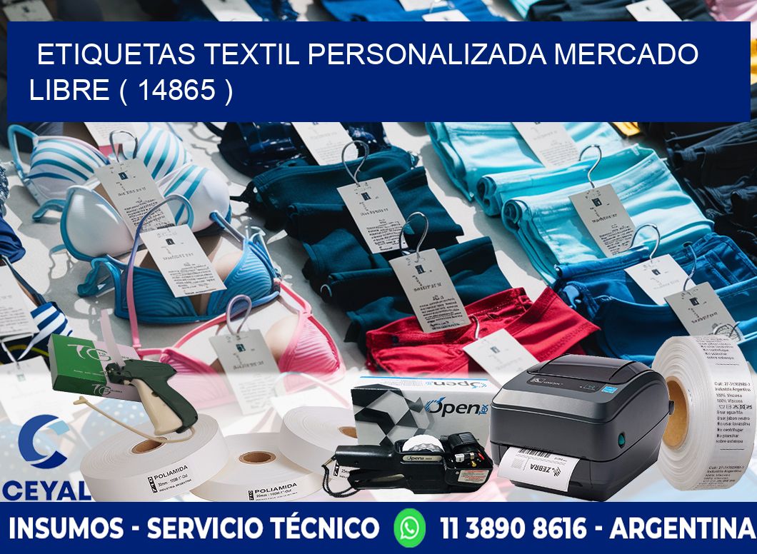 ETIQUETAS TEXTIL PERSONALIZADA MERCADO LIBRE ( 14865 )