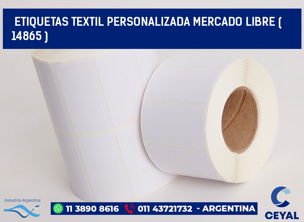 ETIQUETAS TEXTIL PERSONALIZADA MERCADO LIBRE ( 14865 )