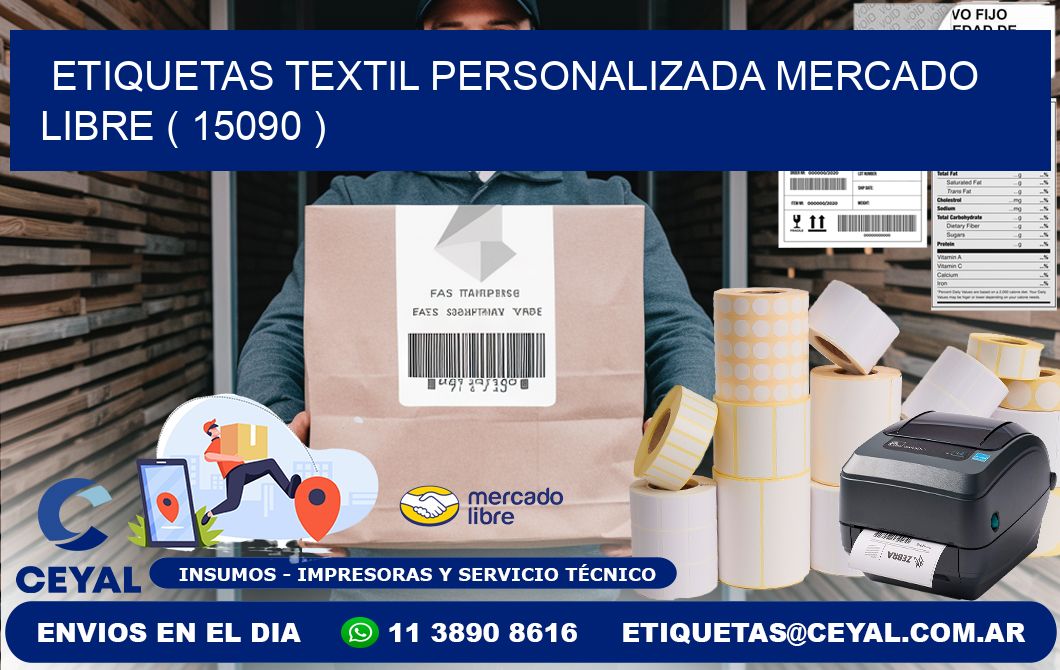 ETIQUETAS TEXTIL PERSONALIZADA MERCADO LIBRE ( 15090 )