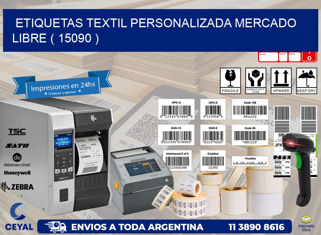 ETIQUETAS TEXTIL PERSONALIZADA MERCADO LIBRE ( 15090 )