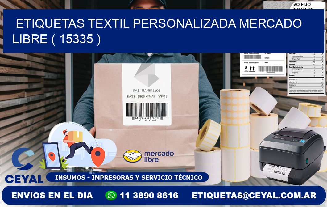 ETIQUETAS TEXTIL PERSONALIZADA MERCADO LIBRE ( 15335 )