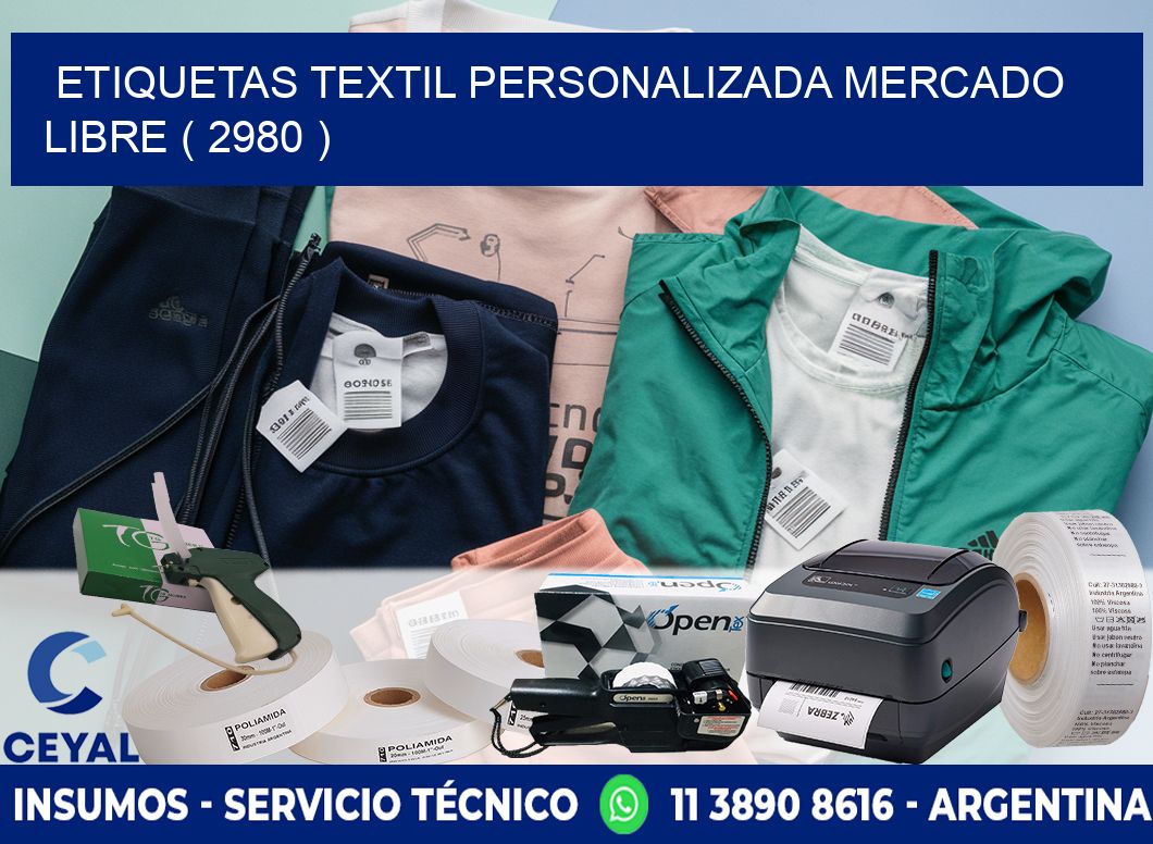 ETIQUETAS TEXTIL PERSONALIZADA MERCADO LIBRE ( 2980 )