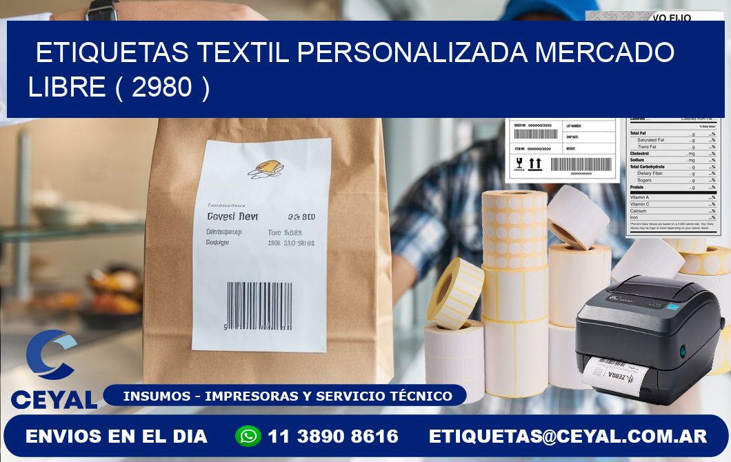 ETIQUETAS TEXTIL PERSONALIZADA MERCADO LIBRE ( 2980 )