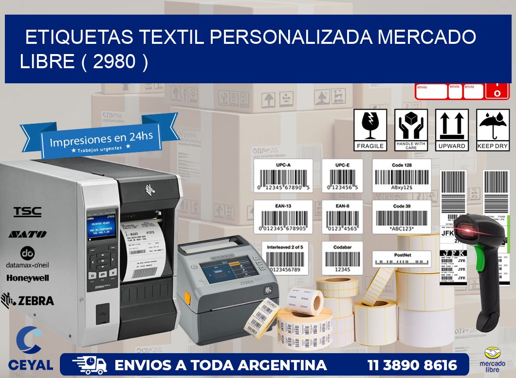 ETIQUETAS TEXTIL PERSONALIZADA MERCADO LIBRE ( 2980 )