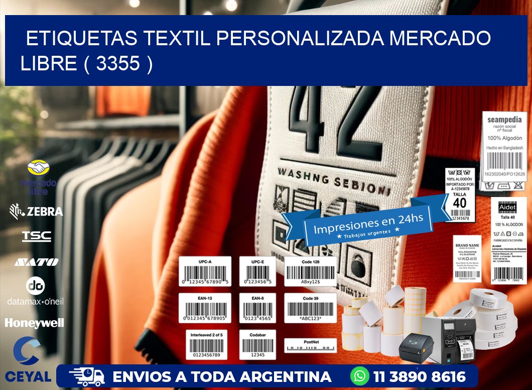 ETIQUETAS TEXTIL PERSONALIZADA MERCADO LIBRE ( 3355 )