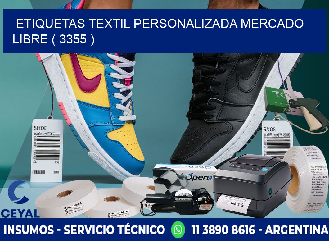 ETIQUETAS TEXTIL PERSONALIZADA MERCADO LIBRE ( 3355 )