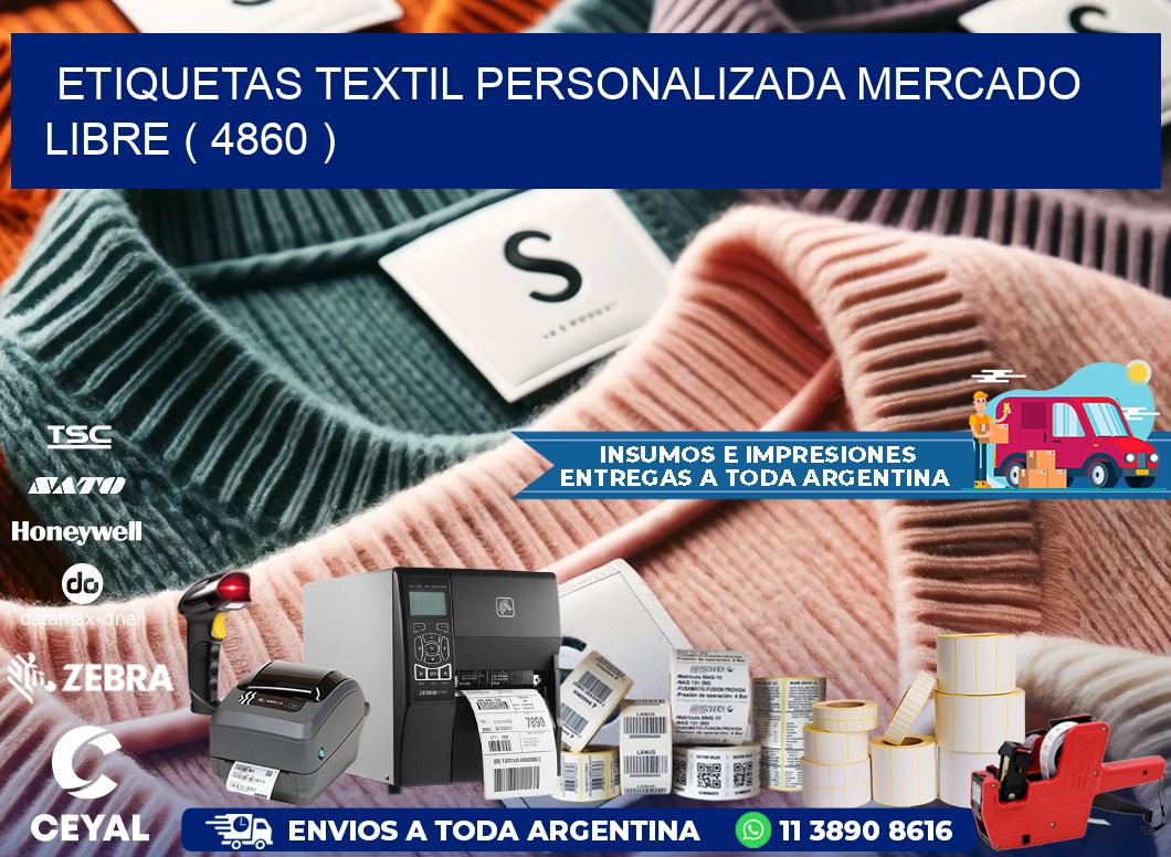 ETIQUETAS TEXTIL PERSONALIZADA MERCADO LIBRE ( 4860 )