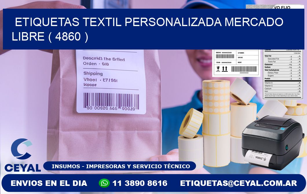 ETIQUETAS TEXTIL PERSONALIZADA MERCADO LIBRE ( 4860 )