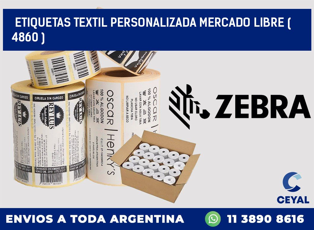 ETIQUETAS TEXTIL PERSONALIZADA MERCADO LIBRE ( 4860 )