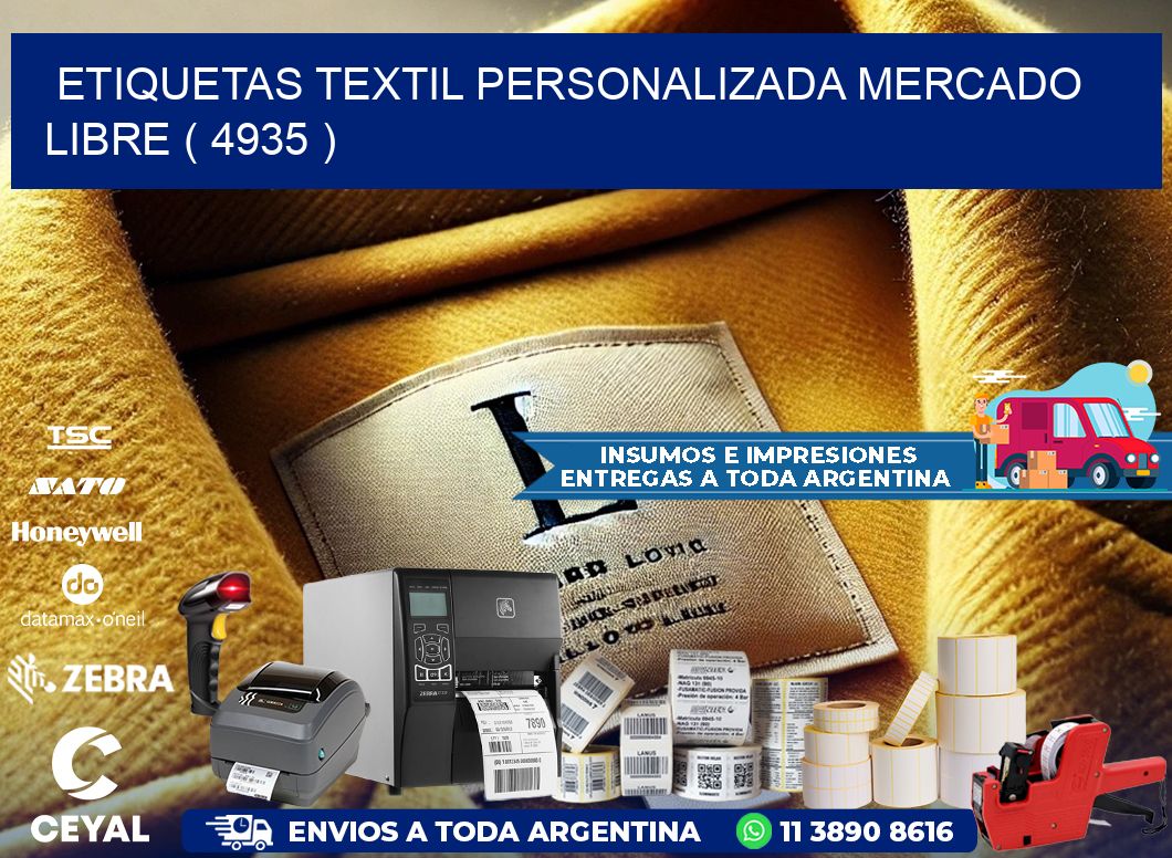 ETIQUETAS TEXTIL PERSONALIZADA MERCADO LIBRE ( 4935 )