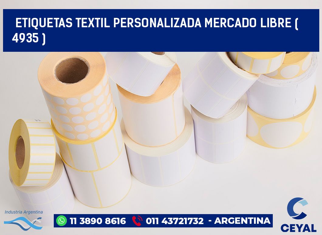 ETIQUETAS TEXTIL PERSONALIZADA MERCADO LIBRE ( 4935 )