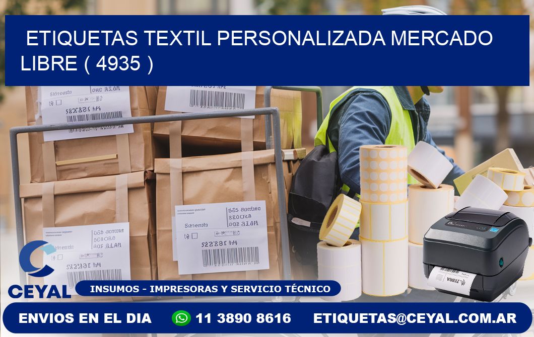 ETIQUETAS TEXTIL PERSONALIZADA MERCADO LIBRE ( 4935 )