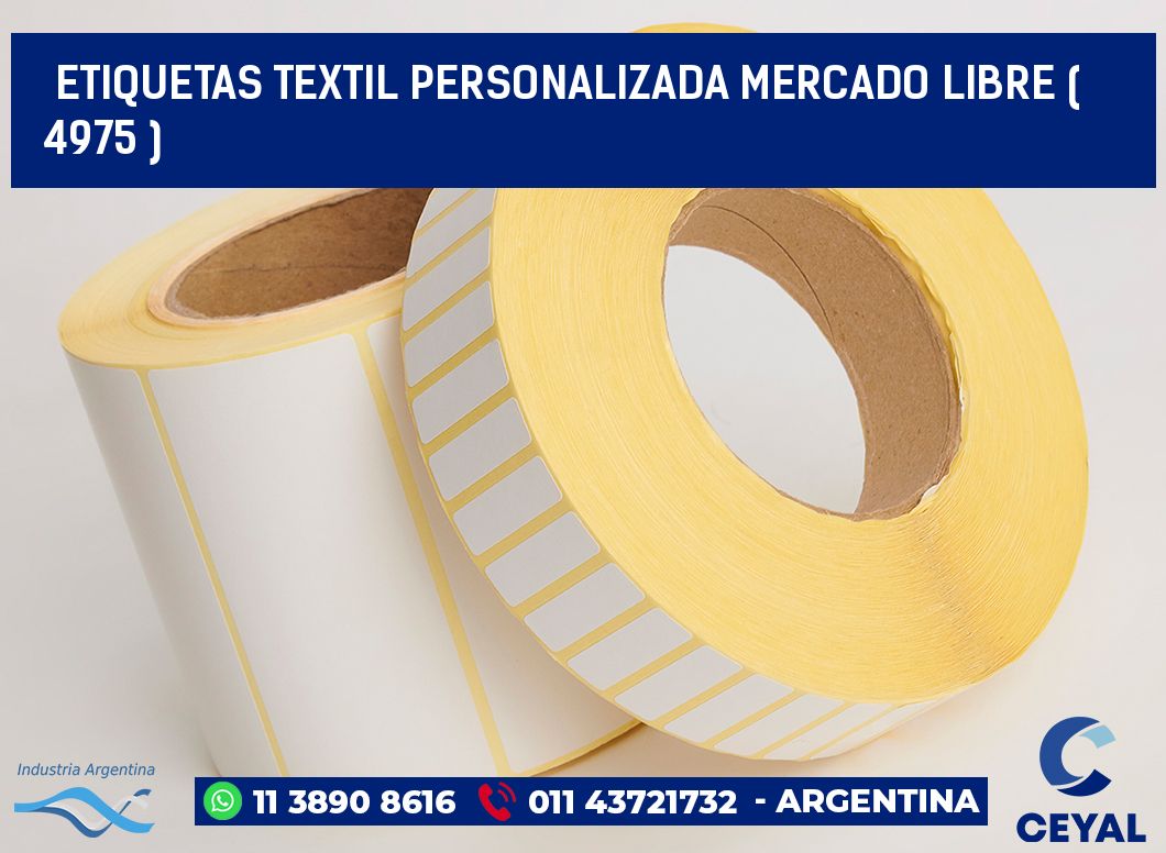 ETIQUETAS TEXTIL PERSONALIZADA MERCADO LIBRE ( 4975 )