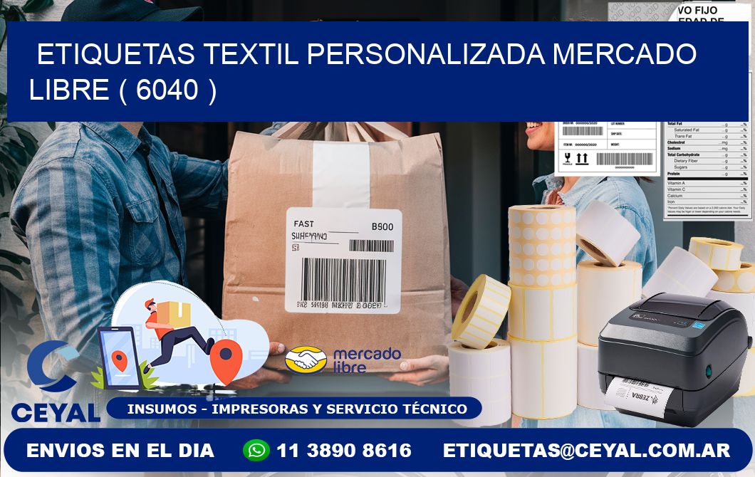 ETIQUETAS TEXTIL PERSONALIZADA MERCADO LIBRE ( 6040 )