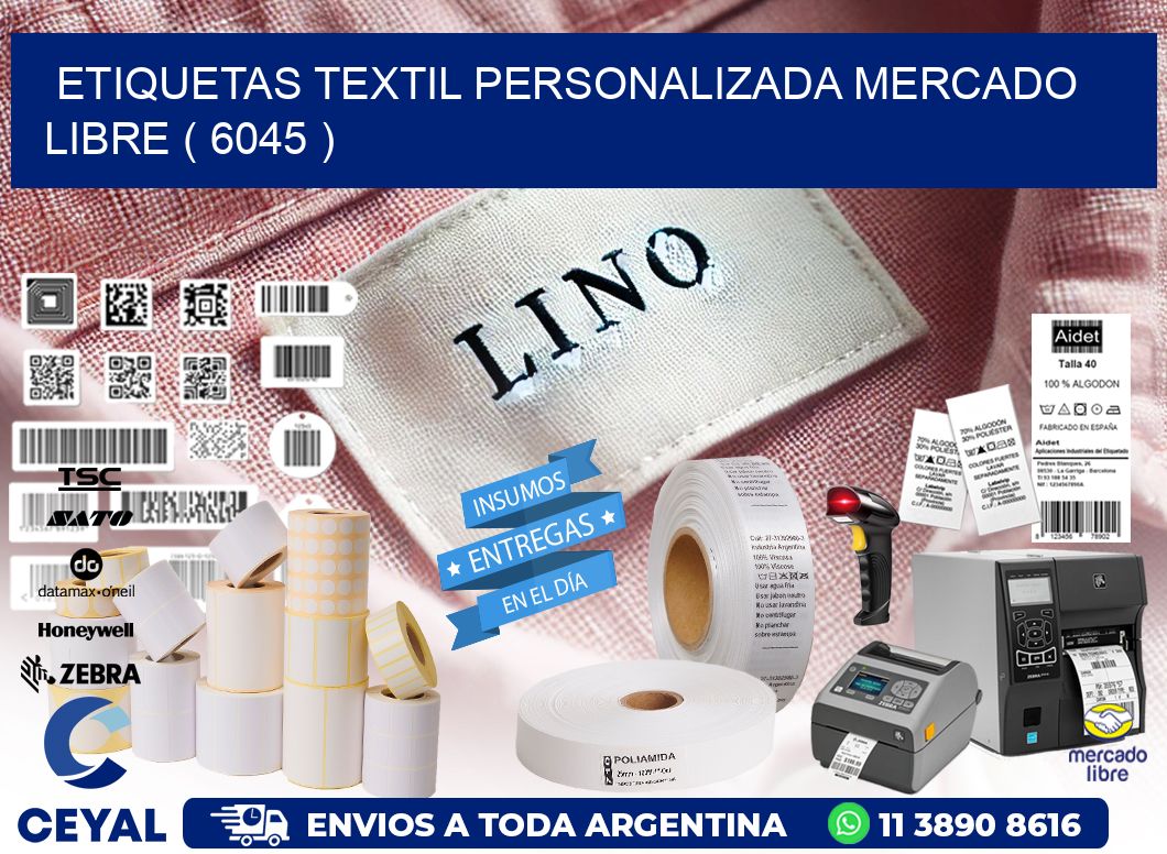 ETIQUETAS TEXTIL PERSONALIZADA MERCADO LIBRE ( 6045 )