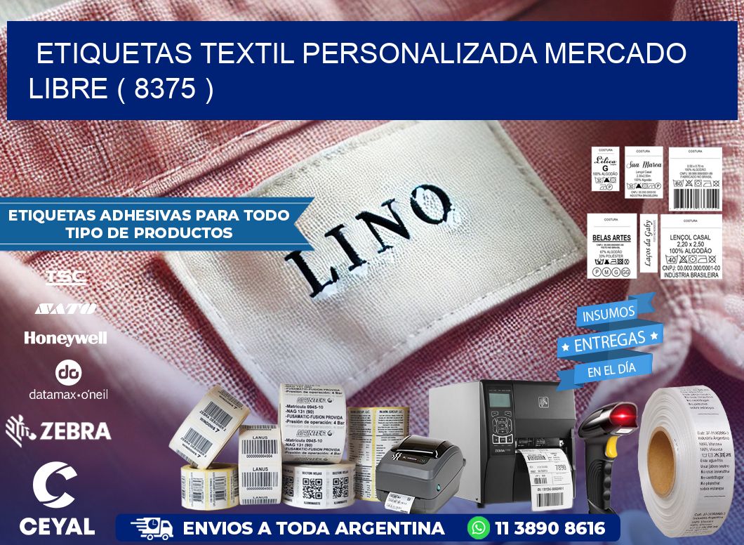 ETIQUETAS TEXTIL PERSONALIZADA MERCADO LIBRE ( 8375 )