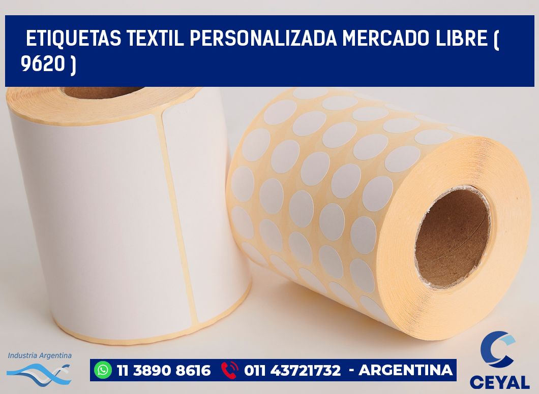 ETIQUETAS TEXTIL PERSONALIZADA MERCADO LIBRE ( 9620 )