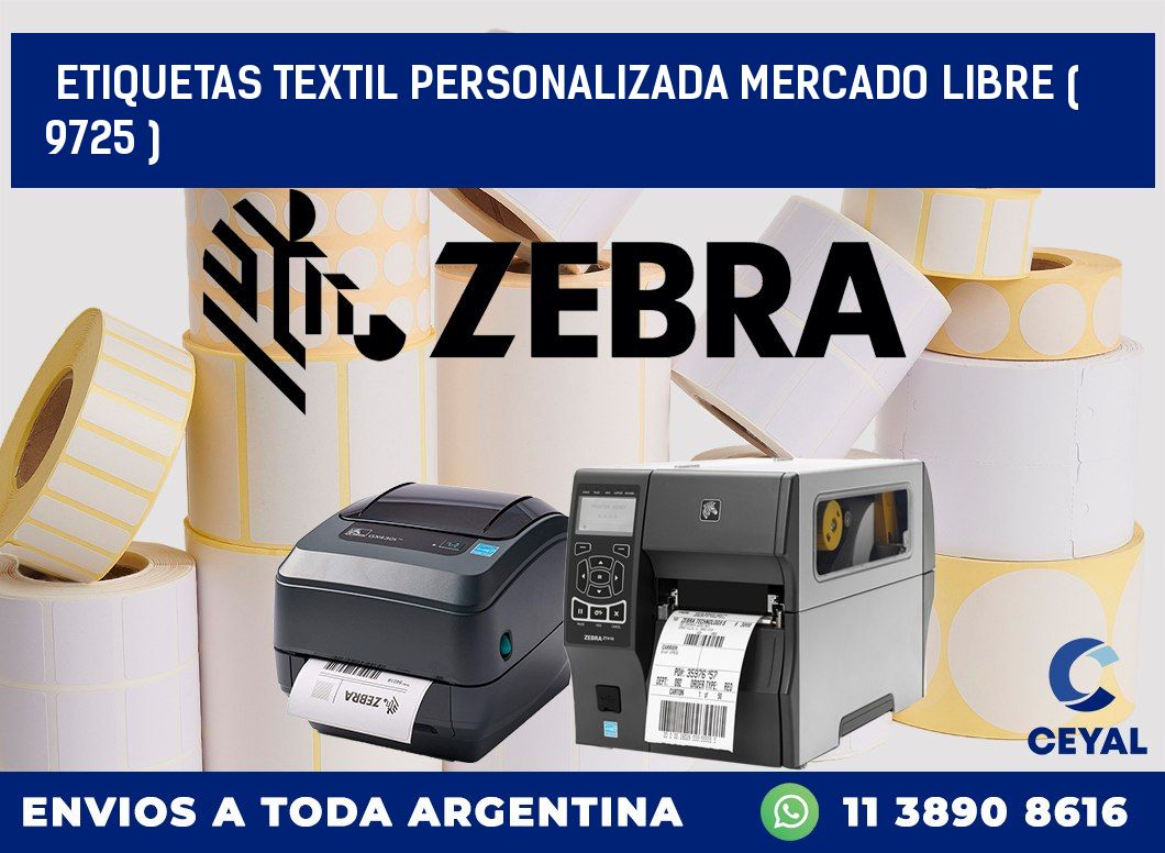 ETIQUETAS TEXTIL PERSONALIZADA MERCADO LIBRE ( 9725 )