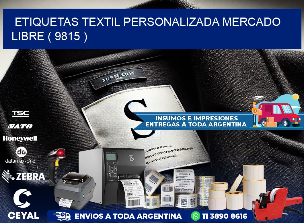 ETIQUETAS TEXTIL PERSONALIZADA MERCADO LIBRE ( 9815 )