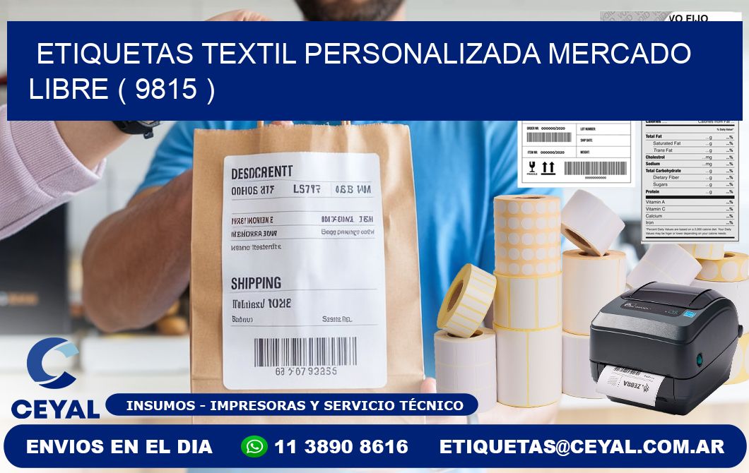 ETIQUETAS TEXTIL PERSONALIZADA MERCADO LIBRE ( 9815 )