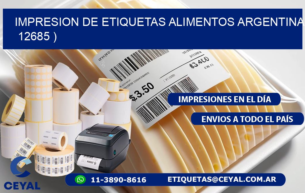 IMPRESION DE ETIQUETAS ALIMENTOS ARGENTINA   12685 )