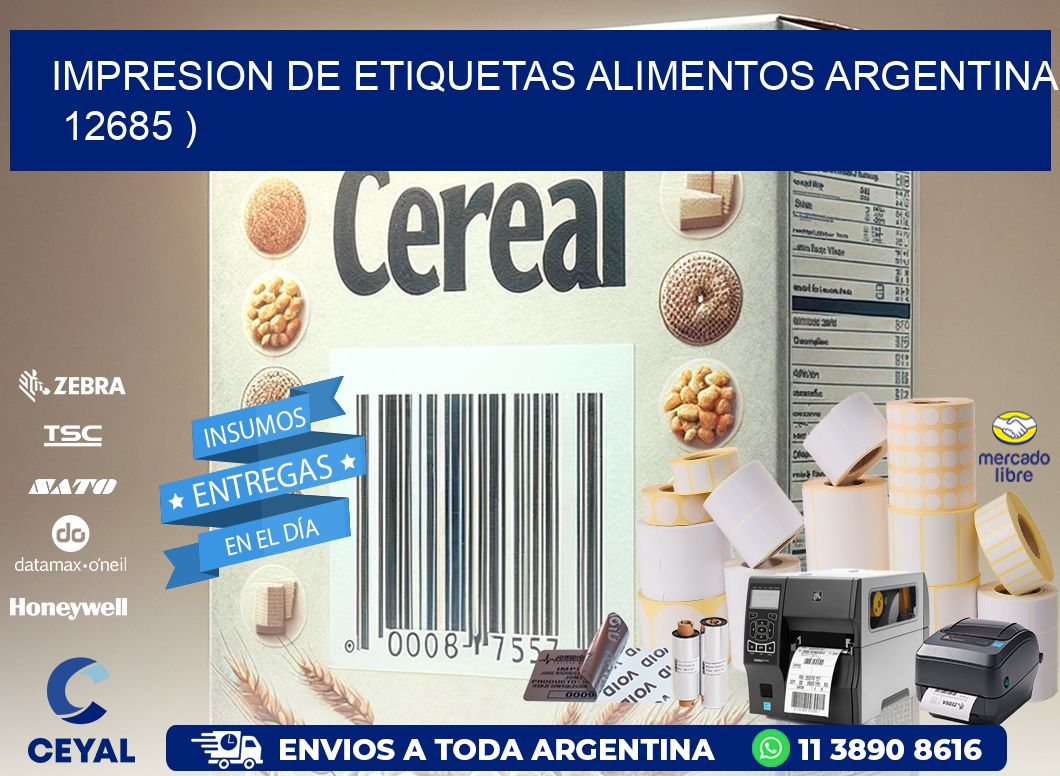 IMPRESION DE ETIQUETAS ALIMENTOS ARGENTINA 12685 )