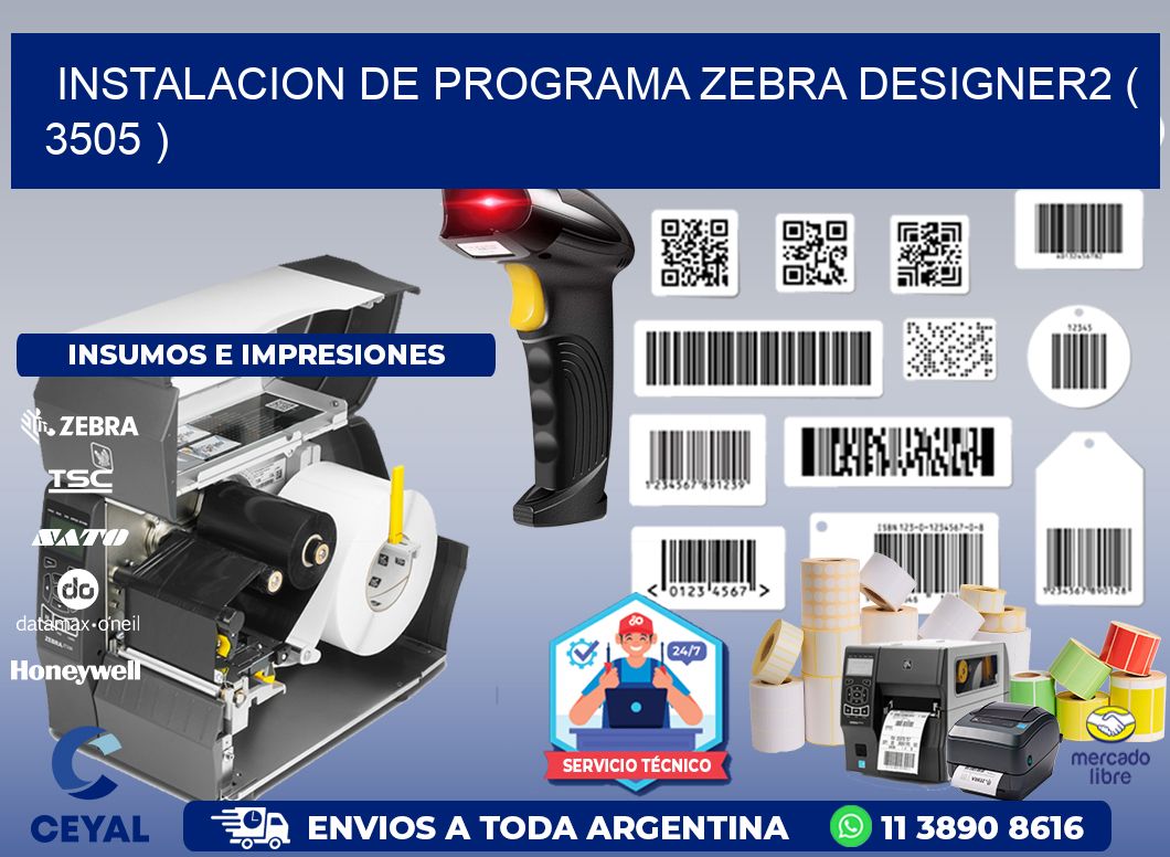 INSTALACION DE PROGRAMA ZEBRA DESIGNER2 ( 3505 )