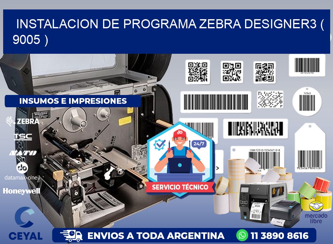 INSTALACION DE PROGRAMA ZEBRA DESIGNER3 ( 9005 )