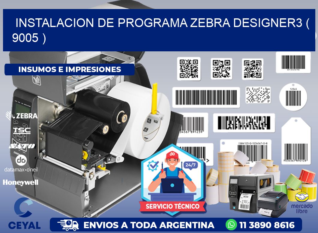 INSTALACION DE PROGRAMA ZEBRA DESIGNER3 ( 9005 )