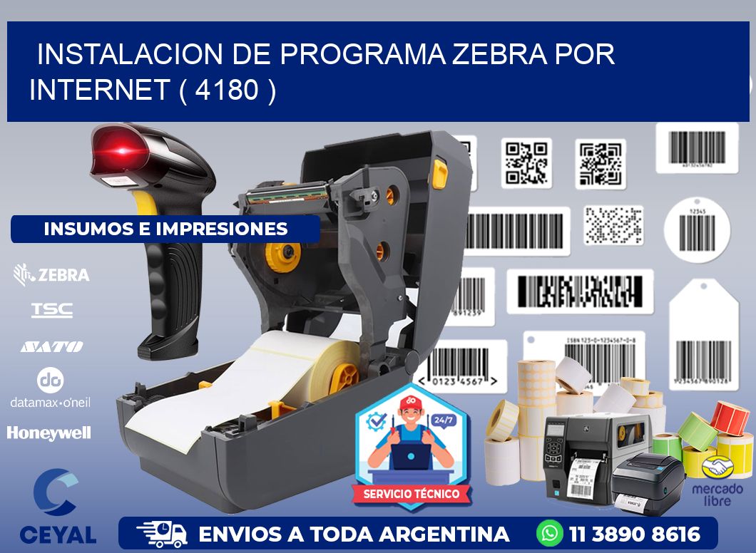 INSTALACION DE PROGRAMA ZEBRA POR INTERNET ( 4180 )