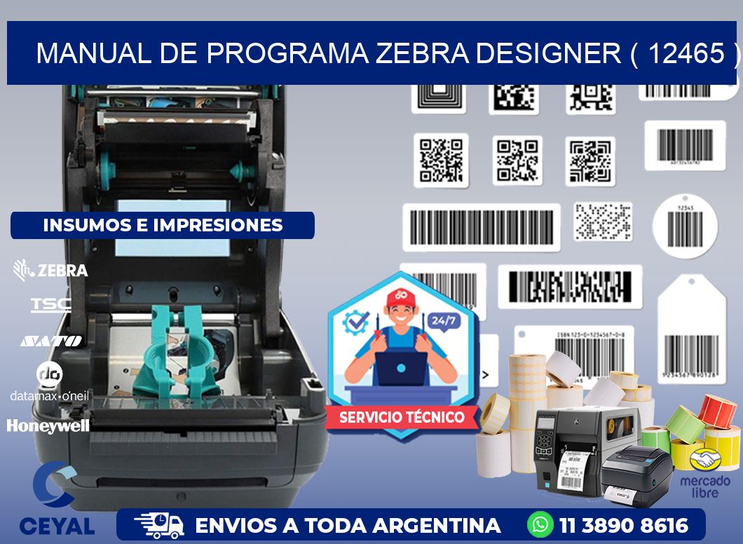 MANUAL DE PROGRAMA ZEBRA DESIGNER ( 12465 )