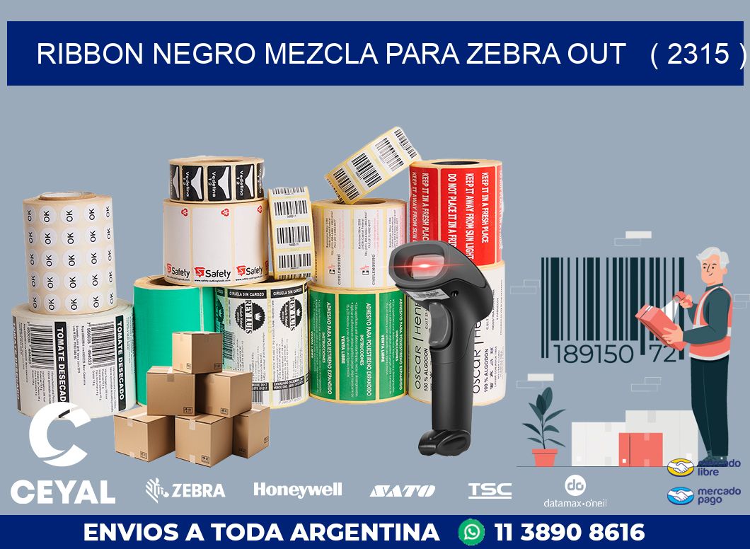 RIBBON NEGRO MEZCLA PARA ZEBRA OUT   ( 2315 )
