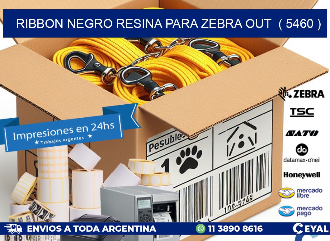 RIBBON NEGRO RESINA PARA ZEBRA OUT  ( 5460 )