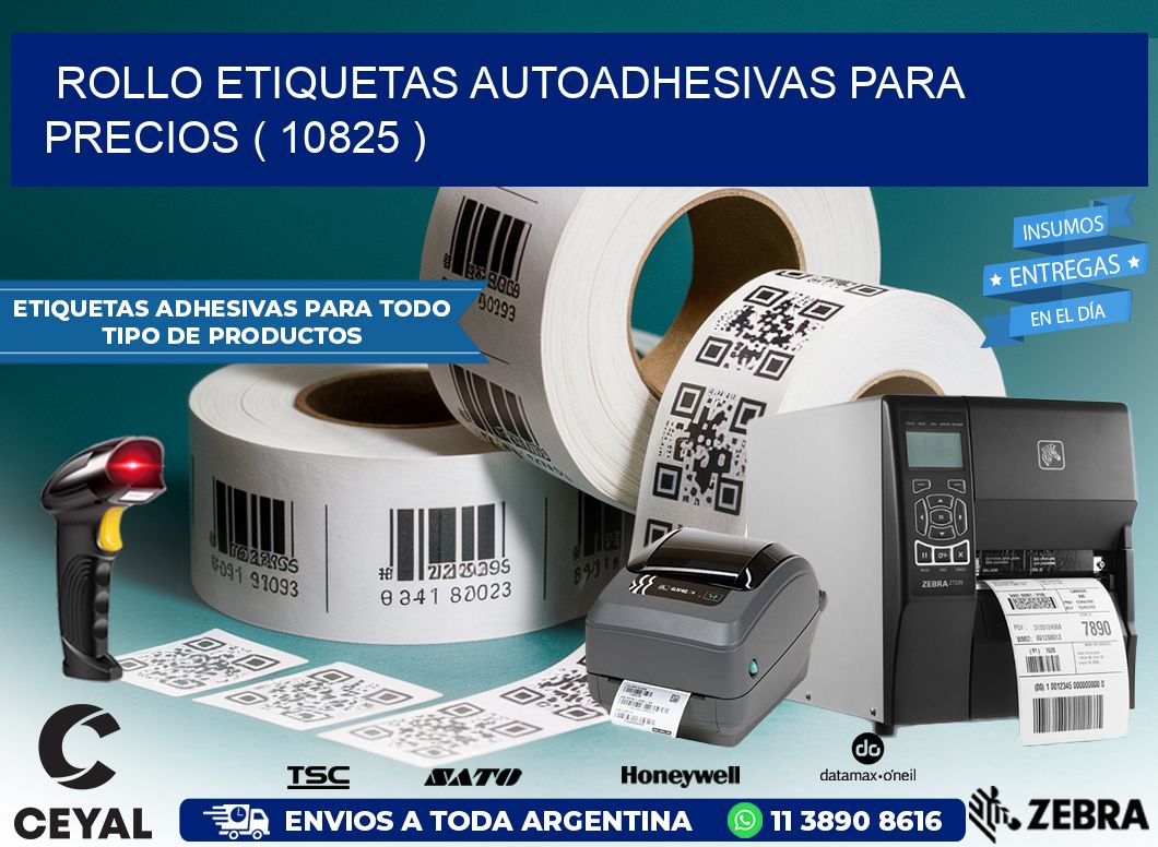 ROLLO ETIQUETAS AUTOADHESIVAS PARA PRECIOS ( 10825 )