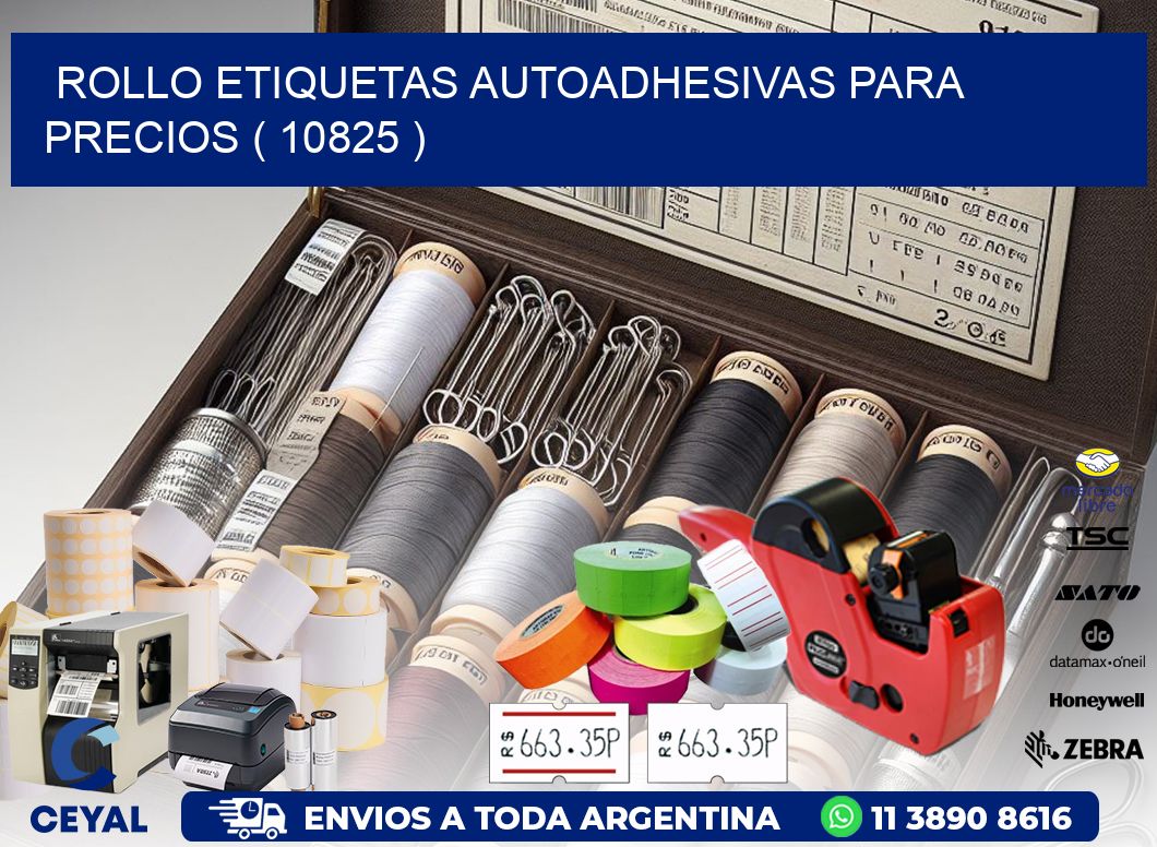ROLLO ETIQUETAS AUTOADHESIVAS PARA PRECIOS ( 10825 )