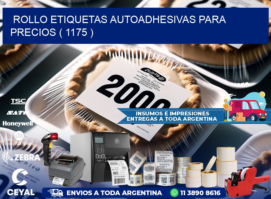 ROLLO ETIQUETAS AUTOADHESIVAS PARA PRECIOS ( 1175 )